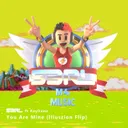 You Are Mine - Illuszion Remix by S3RL, illuszion - Uptempo cover art