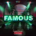 Famous by Sabotage - Hardstyle cover art