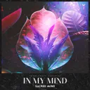 In My Mind by Sacred Mind - Hardstyle cover art