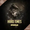 Hard Times by Saiperkz - Hardstyle cover art
