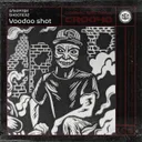 Voodoo Shot by Sakpatek, Shooterz - Frenchcore cover art