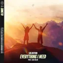 Everything I Need by Salvation, Lisa Selen - Hardstyle cover art
