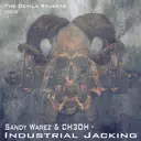 Industrial Jacking by Sandy Warez - Uptempo cover art