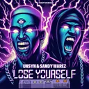 Lose Yourself by Sandy Warez, UNSYN - Uptempo cover art