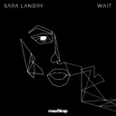 Wait by Sara Landry - Hard Techno cover art