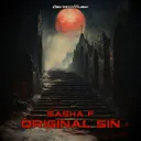 Original Sin by Sasha F - Hardstyle cover art