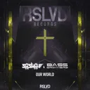 Our World by Sasha F, Bass Brotherz - Hardstyle cover art