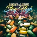 Stay High by Satirized, Irradiate - Uptempo cover art