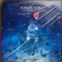 Cover of Save Me - Extended Mix