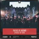 Church Of Rave by Scantraxx, Thieves Of Dreams - Hardstyle cover art