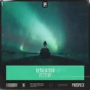 Destiny by Scantraxx, Retaliation - Hardstyle cover art