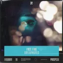 Dreamworld by Scantraxx, FREE FIRE - Hardstyle cover art