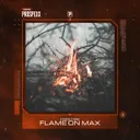 Flame On Max by Scantraxx, FREE FIRE - Hardstyle cover art