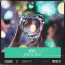 Heart Of Glass by Scantraxx, REKALL - Hardstyle cover art