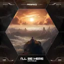 I'll Be Here by Scantraxx, Datricz - Hardstyle cover art