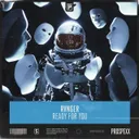 Ready For You by Scantraxx, RVNGER - Hardstyle cover art