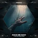 Save Me Now by Scantraxx, Twisted Melodiez - Hardstyle cover art