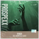 The Hands Of Death by Scantraxx, XENDER - Hardstyle cover art