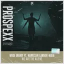 We Are The Aliens by Scantraxx, Mike Enemy, Harrisen Larner-Main - Hardstyle cover art