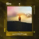Without Me by Scantraxx, Araysen - Hardstyle cover art