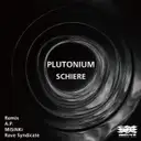 Plutonium - Original Mix by Schiere - Hard Techno cover art