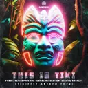 This Is Tiki - Tiki Anthem 2024 by Schizophrenix, V-Rave, Digital Anarchy, Global Revolution - Hardstyle cover art