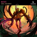 Mutate by SCNDL, Vion Konger - Hardstyle cover art