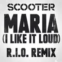 Maria (I Like It Loud) - R.I.O. Remix by Scooter - Hardstyle cover art
