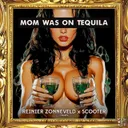 Mom Was On Tequila - Extended Mix by Scooter, Reinier Zonneveld - Hardstyle cover art