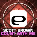 Count With Me by Scott Brown - Happy Hardcore cover art