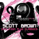 Evolution Plus Classics - Continuous DJ Mix by Scott Brown - Happy Hardcore cover art