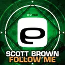 Follow Me - Original Mix by Scott Brown - Happy Hardcore cover art