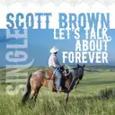 Let's Talk About Forever by Scott Brown - Happy Hardcore cover art