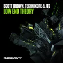 Low End Theory - Extended Mix by Scott Brown, Technikore, JTS - Happy Hardcore cover art