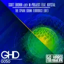 The Spark - Donk Terrorist Remix by Scott Brown, M-Project, Krystal, Donk Terrorist - Happy Hardcore cover art