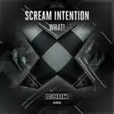 What! - Original Mix by Scream Intention - Rawstyle cover art