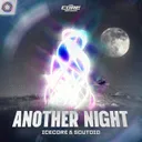 Another Night by Scutoid, Icecore - Hardstyle cover art