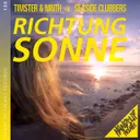 Richtung Sonne - Slap House Edit by Seaside Clubbers, Timster, Ninth - Hardstyle cover art