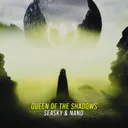 Queen of the Shadows by Seasky, Nano - Hardstyle cover art