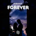 Forever by Seconds From Space, IluSionerZ - Hardstyle cover art