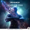Warrior DNA - Extended by Seconds From Space, Krystalmetch - Hardstyle cover art