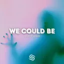 We Could Be by Seconds From Space, Andrew Liogas - Hardstyle cover art
