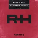 After All by Seiken, Kelly B, Hardstyle Couple - Hardstyle cover art