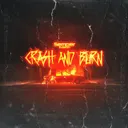 CRASH AND BURN by Semperfusion - Speedcore cover art