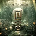 Dare To Dream by Sephyx, HANDED - Hardstyle cover art