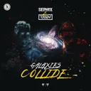 Galaxies Collide by Sephyx, TALON - Hardstyle cover art