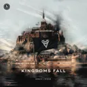 Kingdoms Fall by Sephyx, Kiiger - Hardstyle cover art