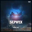 Save Me by Sephyx - Hardstyle cover art