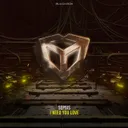 I Don't Need Your Love by Sepsis - Hardstyle cover art