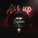 Ass Up - Sped Up by Septum - Uptempo cover art